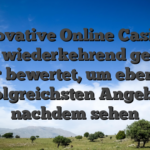 Innovative Online Casinos seien wiederkehrend getestet ferner bewertet, um ebendiese erfolgreichsten Angebote nachdem sehen