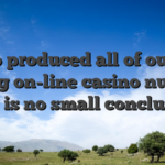 It also produced all of our best paying on-line casino number, that is no small conclusion