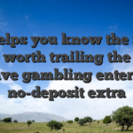 It helps you know the real well worth trailing the best Inclave gambling enterprise no-deposit extra