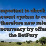 It’s important to check that the newest system is correct and therefore new selected cryptocurrency try offered to the BetFury