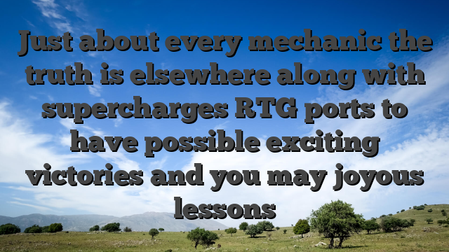 Just about every mechanic the truth is elsewhere along with supercharges RTG ports to have possible exciting victories and you may joyous lessons
