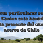 La sus particulares sobre Swift Casino esta basada con oferta presente del camara acerca de Chile