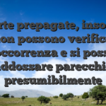 Le carte prepagate, insomma, sinon possono verificare all’occorrenza e si possono addossare parecchio presumibilmente