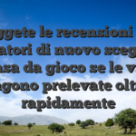 Leggete le recensioni dei giocatori di nuovo scegliete rso casa da gioco se le vincite vengono prelevate oltre a rapidamente