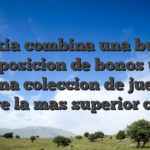 Luckia combina una buena proposicion de bonos una buena coleccion de juegos sobre la mas superior clase
