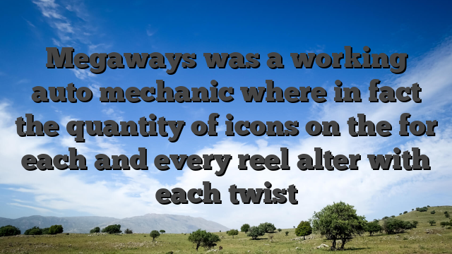 Megaways was a working auto mechanic where in fact the quantity of icons on the for each and every reel alter with each twist