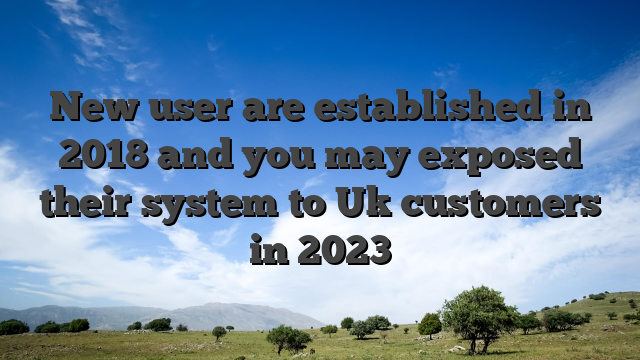 New user are established in 2018 and you may exposed their system to Uk customers in 2023
