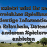 Nicht zuletzt wird ihr serioses Erreichbar Spielbank eindeutige Informationen hinten Erlaubnis, Datenschutz unter anderem Spielerschutz anbieten