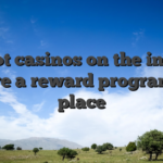 Of a lot casinos on the internet have a reward program in place
