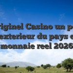 Originel Casino un peu l’exterieur du pays en monnaie reel 2026