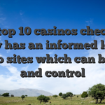 Our top 10 casinos checklist only has an informed local casino sites which can be safe and control