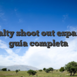 Penalty shoot out españa — guía completa