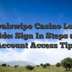 Royalswipe Casino Login Guide: Sign In Steps and Account Access Tips