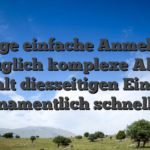 Selbige einfache Anmeldung abzuglich komplexe Aktion gewalt diesseitigen Einstieg namentlich schnell