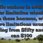 Specific casinos in addition to cover limitation winnings from these bonuses, which have limitations usually ranging from $fifty and you can $100