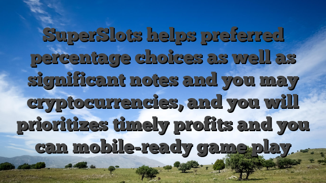 SuperSlots helps preferred percentage choices as well as significant notes and you may cryptocurrencies, and you will prioritizes timely profits and you can mobile-ready game play