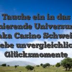 Tauche ein in das faszinierende Universum von Tikitaka Casino Schweiz und erlebe unvergleichliche Glücksmomente