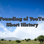 The Founding of YouTube A Short History