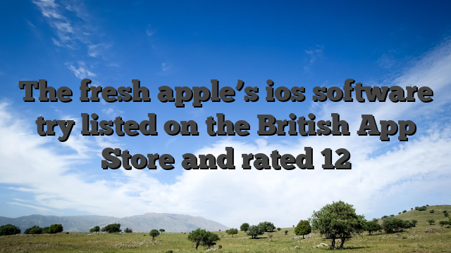 The fresh apple’s ios software try listed on the British App Store and rated 12