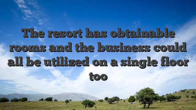 The resort has obtainable rooms and the business could all be utilized on a single floor too