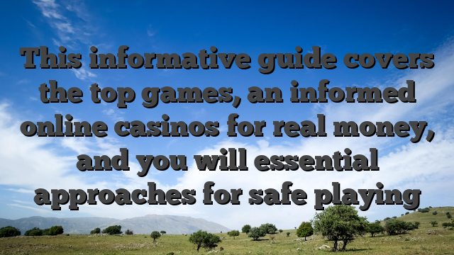 This informative guide covers the top games, an informed online casinos for real money, and you will essential approaches for safe playing