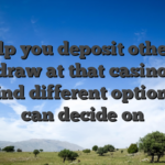 To help you deposit otherwise withdraw at that casino, you will find different options you can decide on