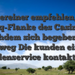 Unsereiner empfehlen, die Faq-Flanke des Casinos nachdem sich begeben zu, vorweg Die kunden einen Kundenservice kontaktieren
