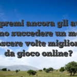 Volte premi ancora gli awards possono succedere un mezzo a riconoscere volte migliori casa da gioco online?