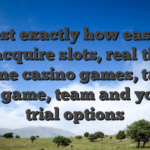 We test exactly how easy it is to acquire slots, real time online casino games, table video game, team and you can trial options
