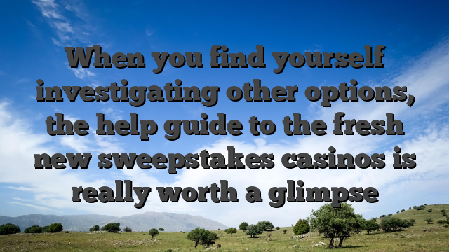 When you find yourself investigating other options, the help guide to the fresh new sweepstakes casinos is really worth a glimpse
