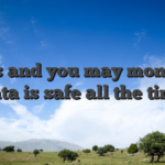Yours and you may monetary data is safe all the time
