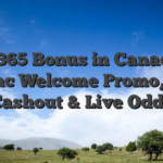 bet365 Bonus in Canada – Interac Welcome Promo, App, Cashout & Live Odds