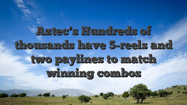 Aztec’s Hundreds of thousands have 5-reels and two paylines to match winning combos