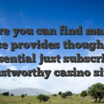 Before you can find many of these provides though, it�s essential just subscribe trustworthy casino sites