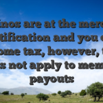 Casinos are at the mercy of certification and you can income tax, however, this does not apply to member payouts