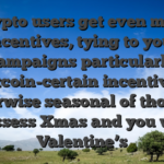 Crypto users get even more incentives, tying to your campaigns particularly Bitcoin-certain incentives otherwise seasonal of those to possess Xmas and you will Valentine’s