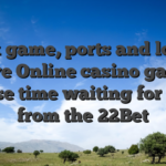 Desk game, ports and lots of Alive Online casino games loose time waiting for you from the 22Bet