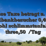 Diese Taxe betragt z. hd. Spielbankbesucher 0,40 �/s, wohl schlimmstenfalls three,50 �/Tag