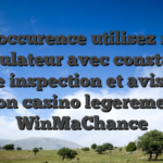 En l’occurence utilisez notre simulateur avec constater votre inspection et avis tout mon casino legerement WinMaChance