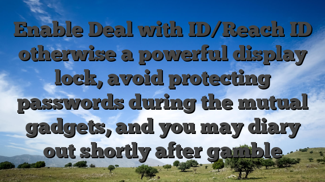 Enable Deal with ID/Reach ID otherwise a powerful display lock, avoid protecting passwords during the mutual gadgets, and you may diary out shortly after gamble