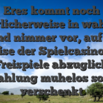 Eres kommt noch naturlicherweise in wahrheit nie und nimmer vor, auf diese weise der Spielcasino 40 Freispiele abzuglich Einzahlung muhelos so sehr verschenkt
