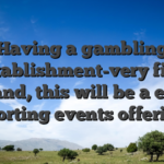 Having a gambling establishment-very first brand, this will be a epic sporting events offering