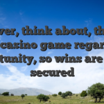 However, think about, this can be a casino game regarding opportunity, so wins are never secured