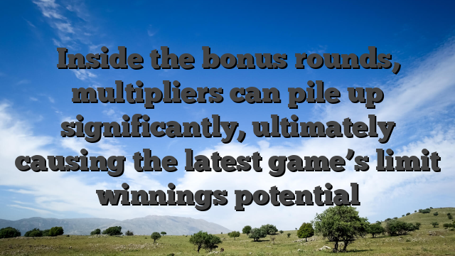 Inside the bonus rounds, multipliers can pile up significantly, ultimately causing the latest game’s limit winnings potential