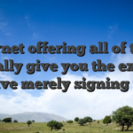 Internet offering all of them typically give you the extra to have merely signing up