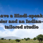It have a Hindi-speaking croupier and an Indian-build tailored studio