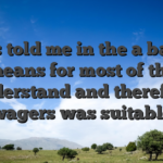 It is told me in the a basic means for most of the understand and therefore wagers was suitable