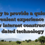 It try to provide a quicker, convenient experience than earlier internet constructed on dated technology