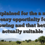 It�s explained for the a simple and easy opportinity for all knowing and that bets is actually suitable