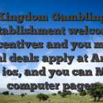 Kingdom Gambling establishment welcome incentives and you may special deals apply at Android os, ios, and you can Mac computer pages